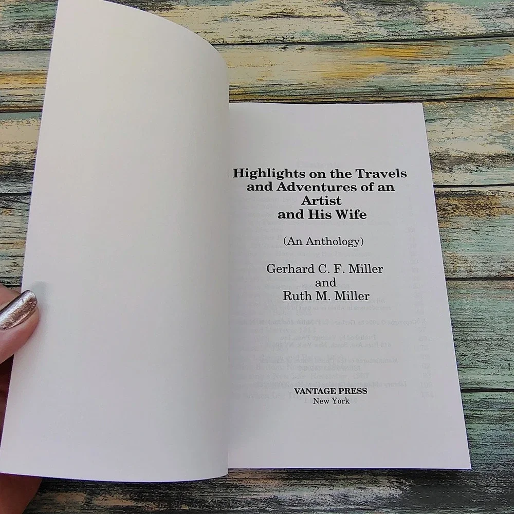 Highlights on Travels and Adventures‎ of an Artist and His Wife Miller Softcover